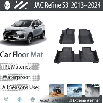 Автомобильные Коврики Для JAC Refine S3 Heyue S30 Sei 3 JS3 T50 2013 ~ 2024 Грязезащитный Коврик Для Ног TPE Напольные Покрытия Автоаксессуары