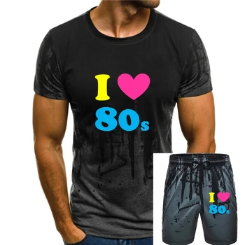 I Love The 80S Мужская футболка S-3Xl Черный наряд Маскарадный Костюм Неоновая футболка с графическим рисунком 80-х
